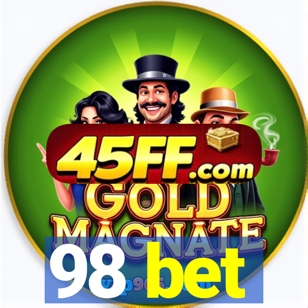 98 bet